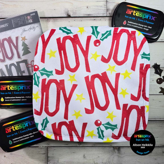 Joyful Potholder with Sublimation Ink Pads & Dies