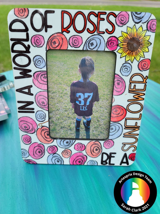 Be a Sunflower Picture Frame with Artesprix Markers!