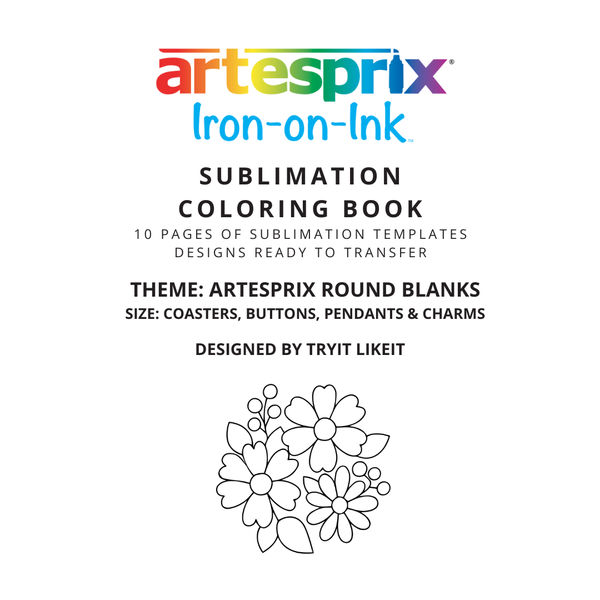 [DIGITAL DOWNLOAD] Artesprix Sublimation Coloring Book: Round Blanks ...